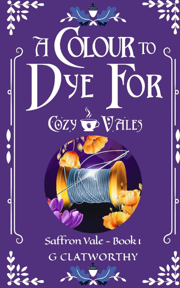 A Colour to Dye For - Digitally signed