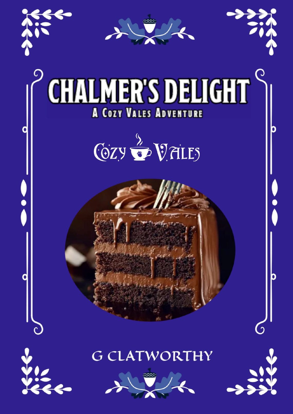 Chalmer's Delight cover with chocolate cake in the middle of the cover